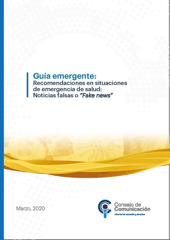 Guía emergente Recomendaciones en situaciones de emergencia de salud. Noticias falsas o fake news