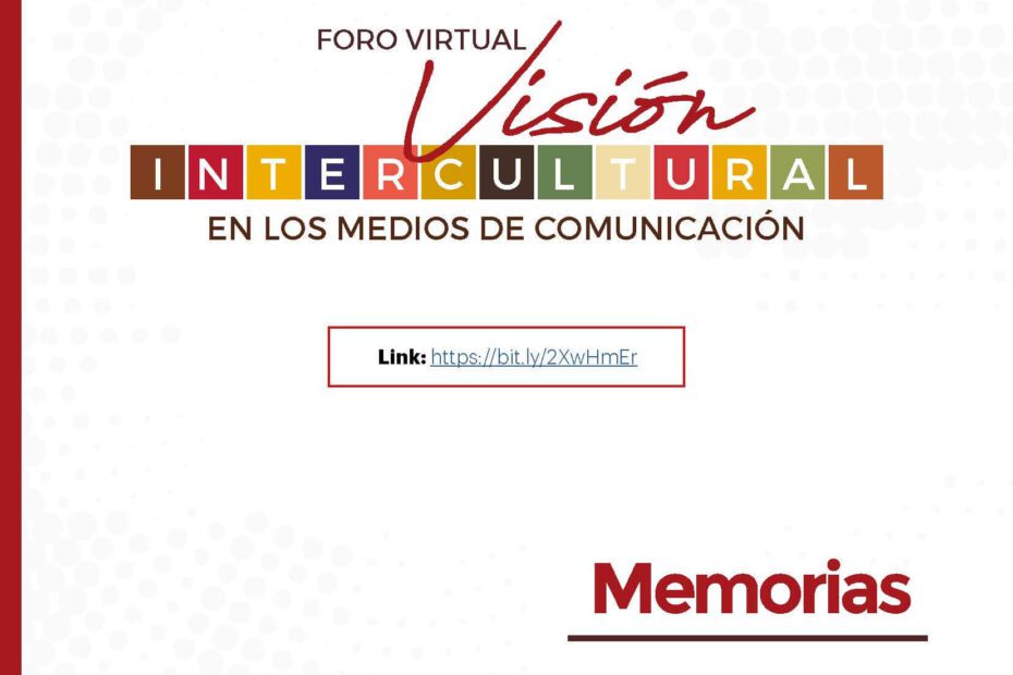 Foro Virtual Visión Intercultural en los Medios de Comunicación