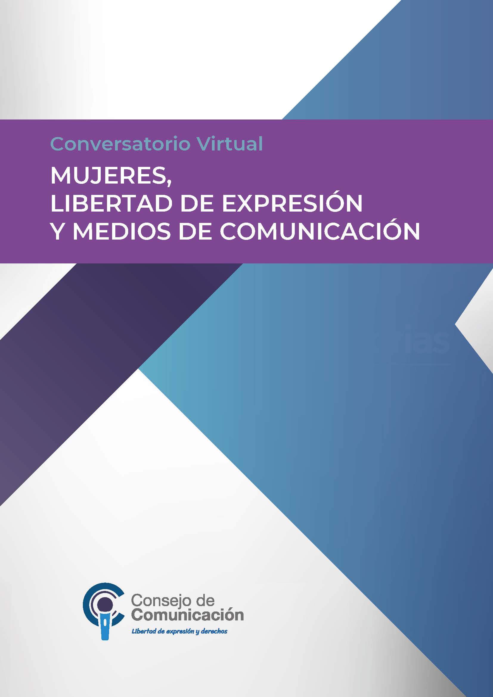 Conversatorio Virtual Mujeres, libertad de expresión y medios de comunicación
