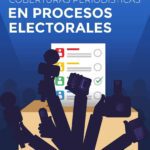 Protocolo para coberturas periodísticas en procesos electorales