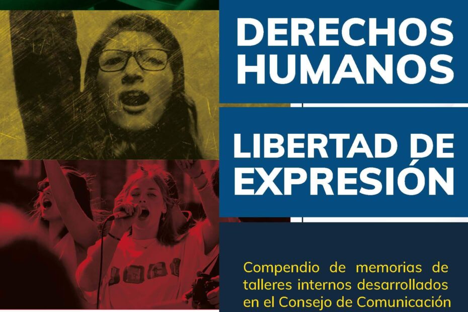 Compendio de Memorias Comunicacion, derechos humanos y libertad de expresion