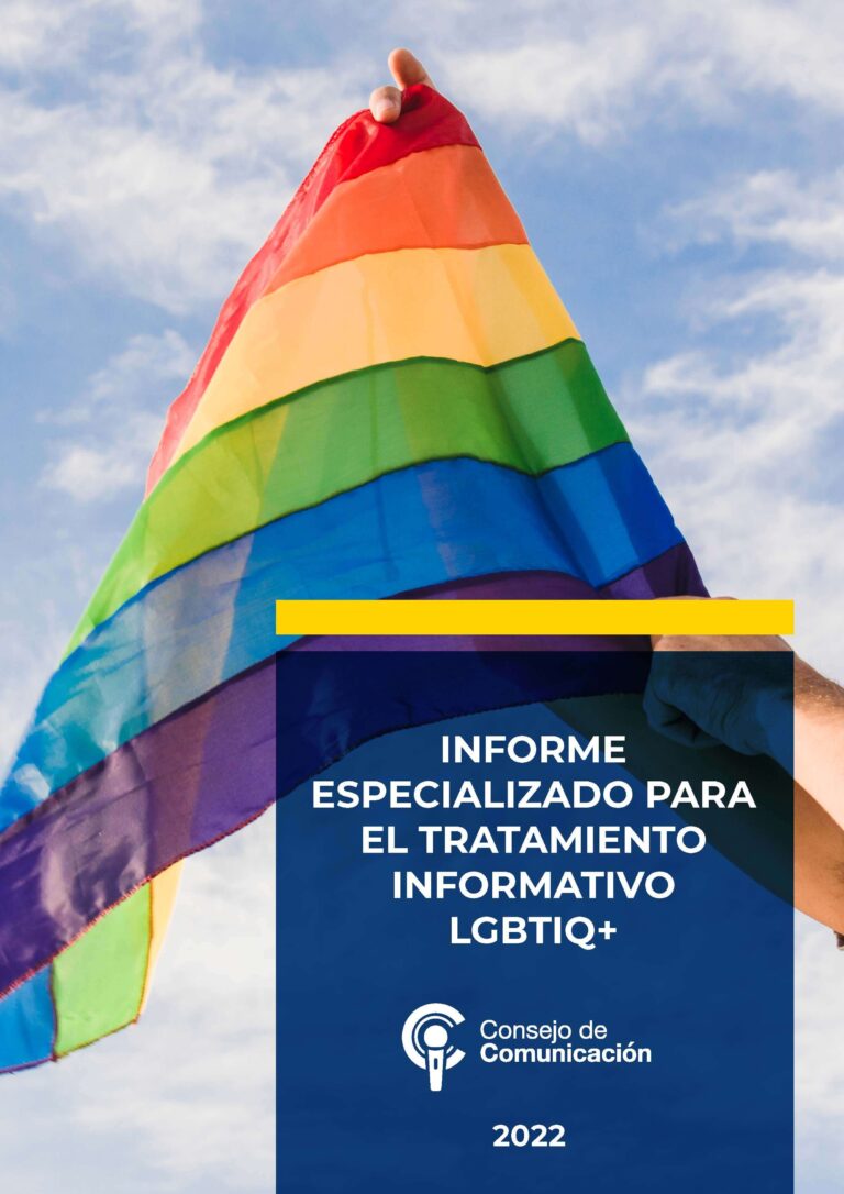 Informe especializado para el tratamiento informativo LGBTIQ+
