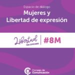 Espacio de diálogo Mujeres y Libertad de Expresión
