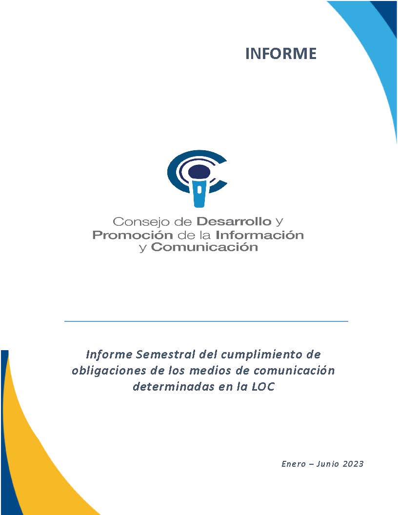 Informe Semestral del cumplimiento de obligaciones de los medios de comunicación ene-jun 2023