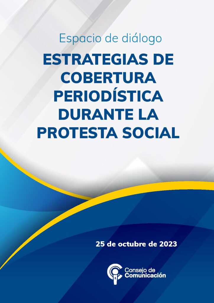 Espacio de diálogo "Estrategias de cobertura periodística durante la protesta social"