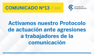 Activamos nuestro Protocolo de actuación ante agresiones a trabajadores de la comunicación