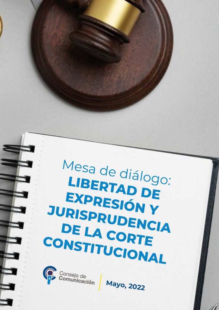 Mesa de diálogo: "Libertad de expresión y jurisprudencia de la corte constitucional"