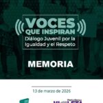 Voces que inspiran - Diálogo Juvenil por la Igualdad y el Respeto