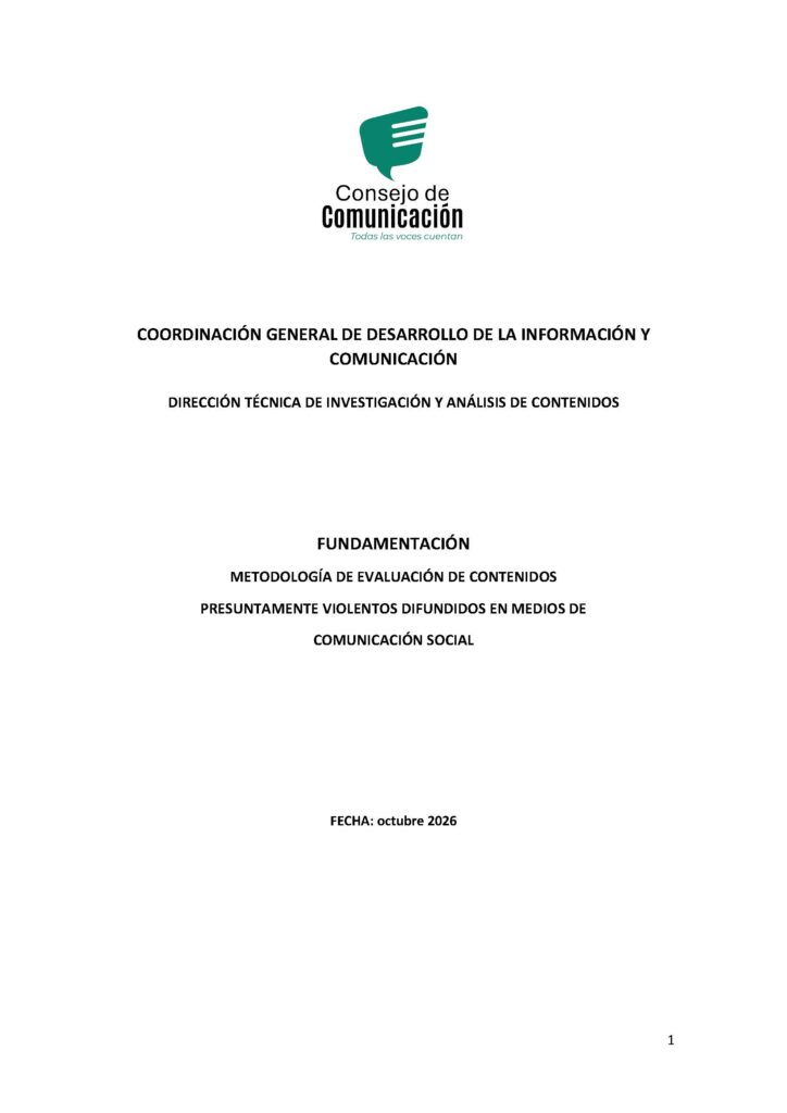 Fundamentación Metodología de Evaluación de Contenidos Presuntamente Violentos Difundidos en Medios de Comunicación Social