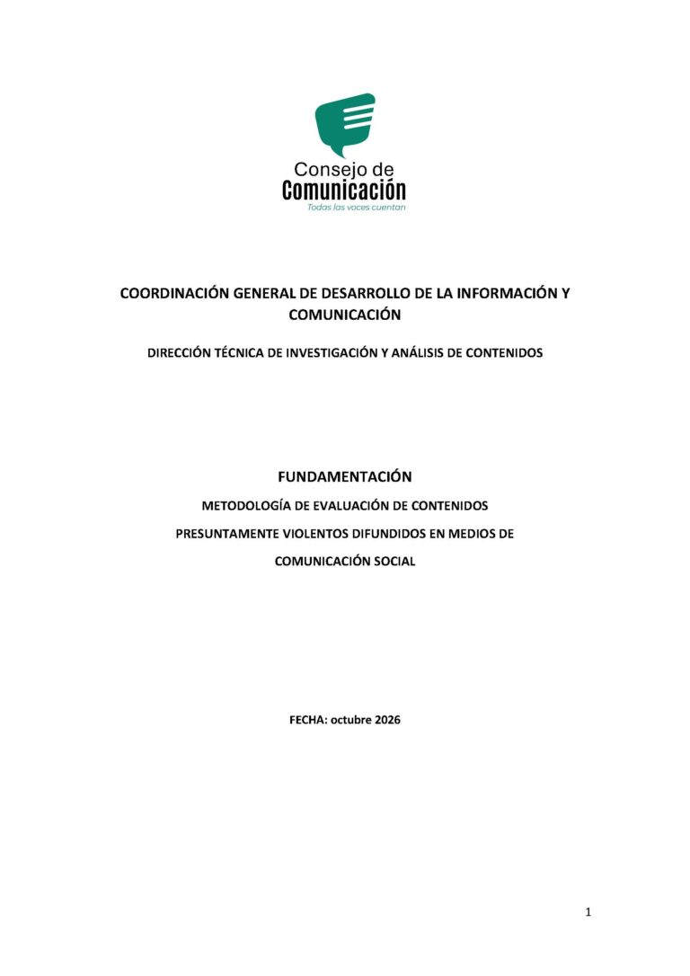 Fundamentación Metodología de Evaluación de Contenidos Presuntamente Violentos Difundidos en Medios de Comunicación Social