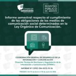 Informe semestral respecto al cumplimiento de las obligaciones de los Medios de Comunicación Social determinadas en la LOC Enero - Junio 2026